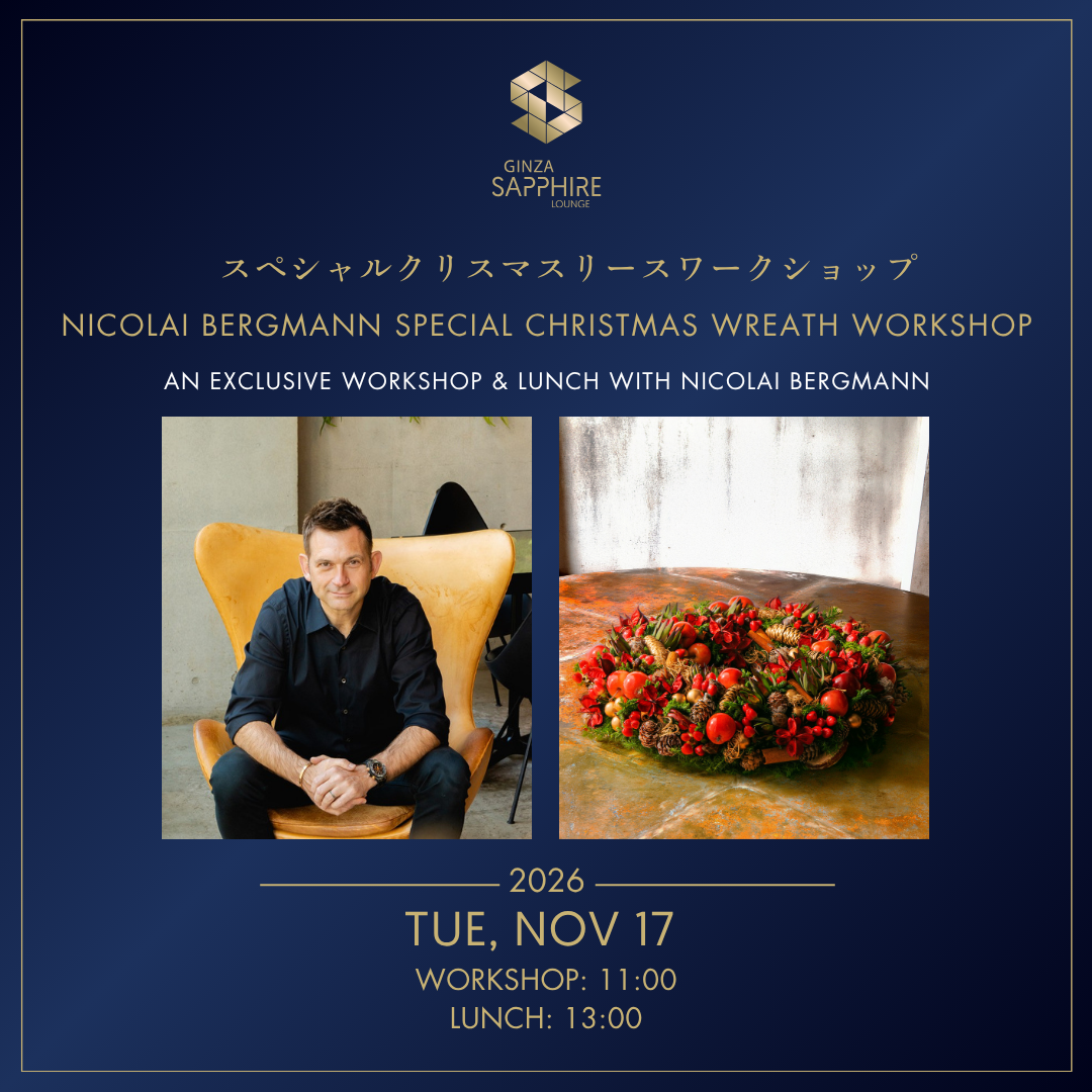Nicolai Bergmannクリスマスリースワークショップ  |  Special Christmas Wreath Workshop